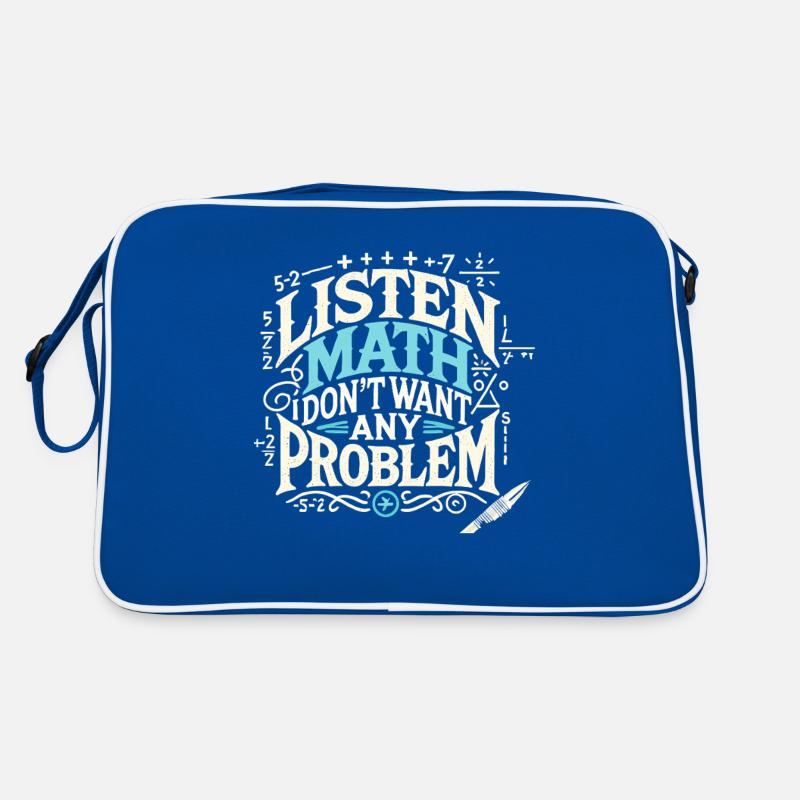 Hören Sie Math I Don't Want Any Problem Retro Tasche