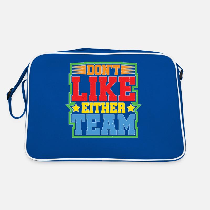 Don't Like Either Team Retro Tasche