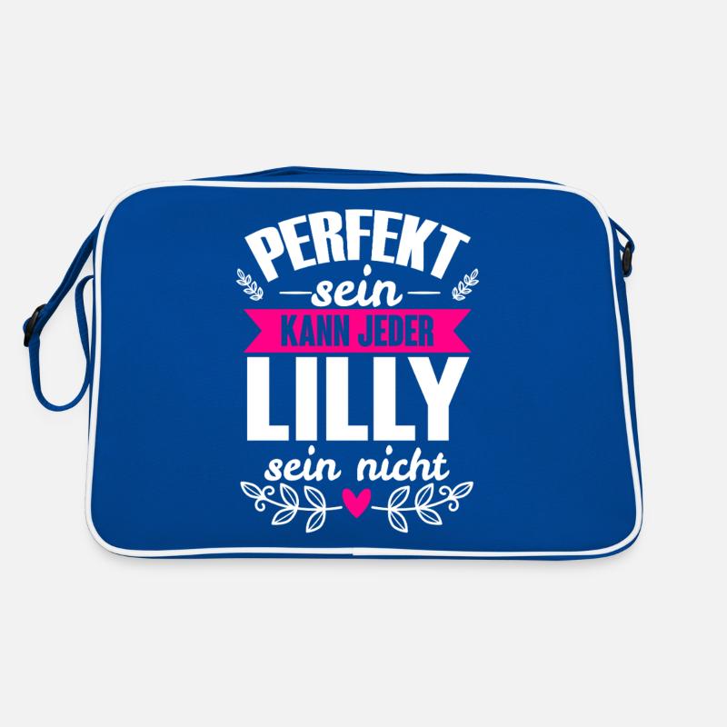 Lilly - Perfekt Sein Kann Jeder Lilly Sein Nicht Retro Tasche
