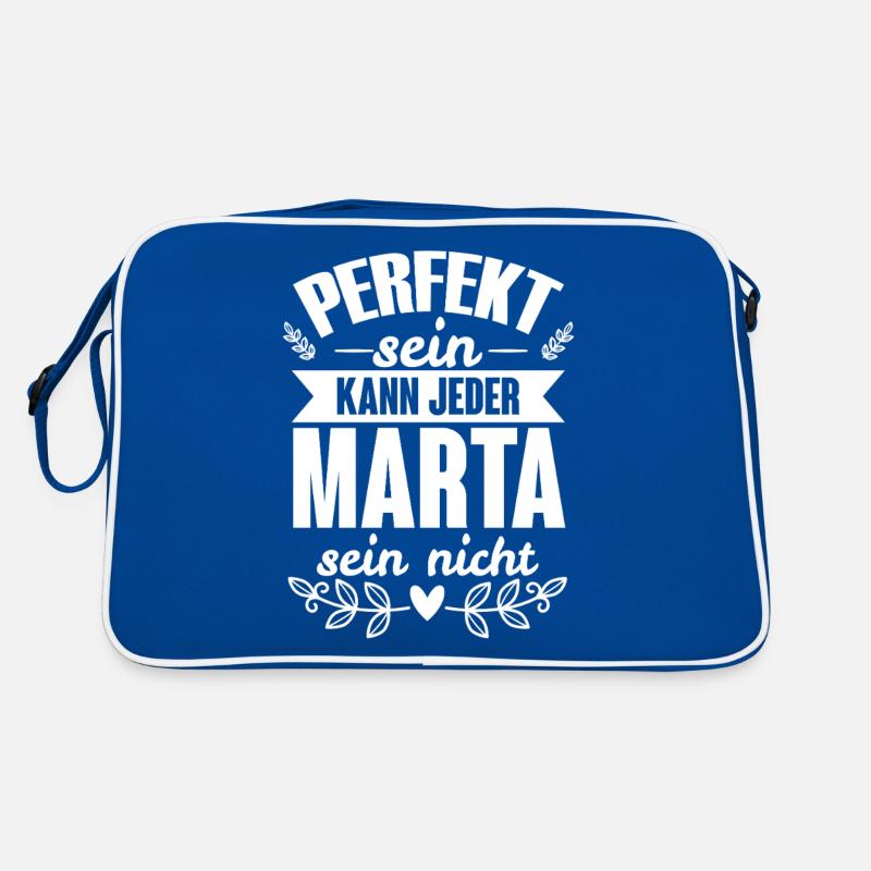 Marta - Perfekt Sein Kann Jeder Marta Sein Nicht Retro Tasche