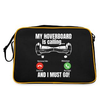 My hoverboard calls and I have to - Retro Bag - black/gold - Back