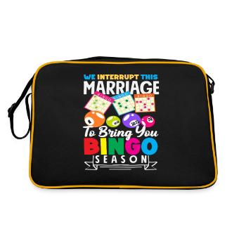 Wir Unterbrechen Diese Ehe Für Bingo Saison - Retro Tasche - Schwarz/Gold - Hinten