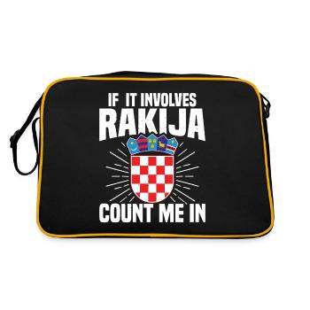 Wenn Es Sich Um Rakija Handelt, Zählen Sie Mich In - Retro Tasche - Schwarz/Gold - Hinten