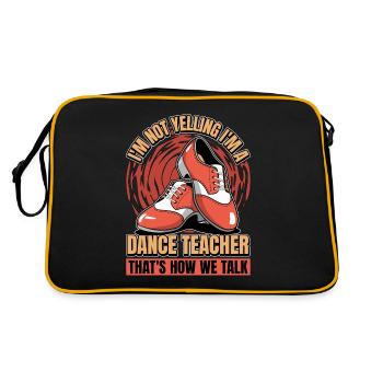 Dance Teacher I'm Not Yelling I'm Dance Instructor - Retro Bag - black/gold - Back