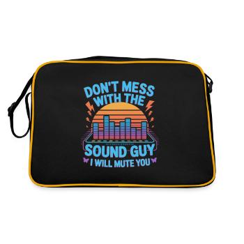 Don't Mess With The Sound Guy I Will Mute You - Retro Bag - black/gold - Back
