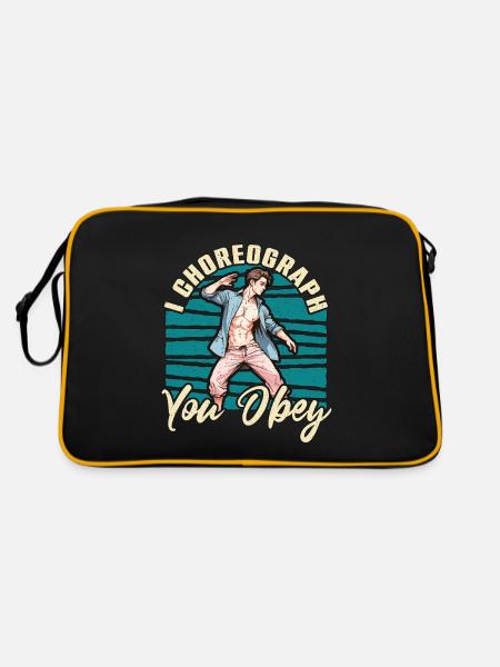 Dance Teacher I Choreograph You Obey Choreographer - Retro Bag - black/gold - Back
