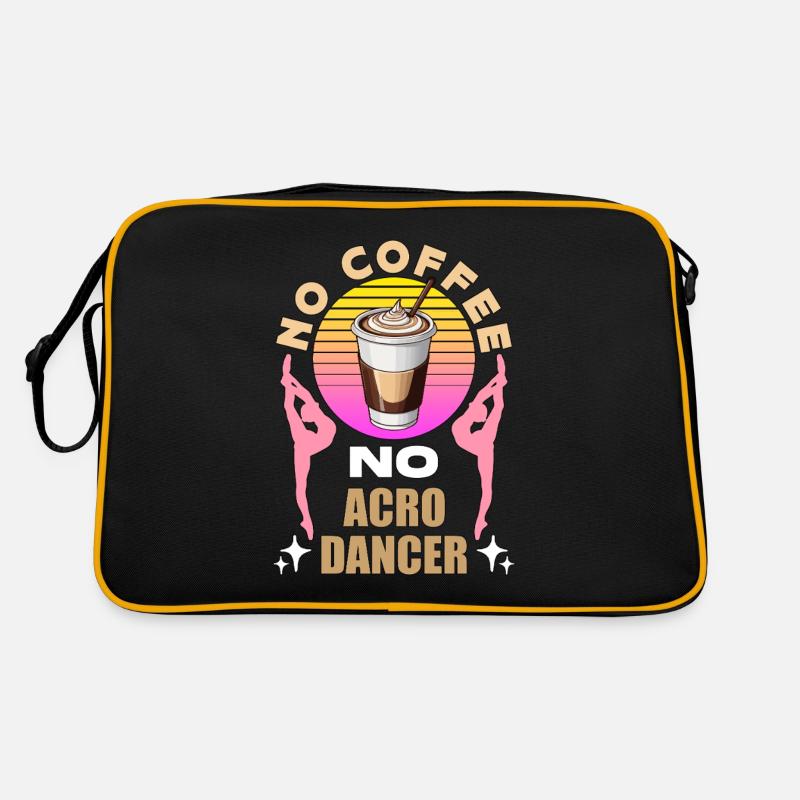 Acro Dancer No Coffee No Gymnastics Coffee Lover Retro Tasche