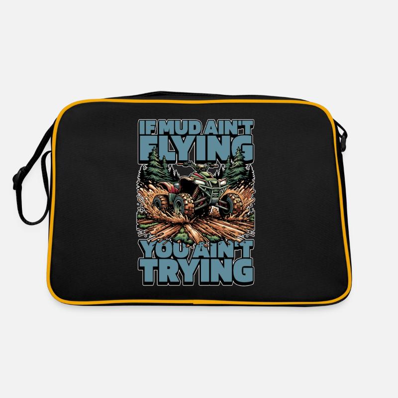 Mud Racing If Mud Ain't Flying You Ain't Mudding Retro Bag