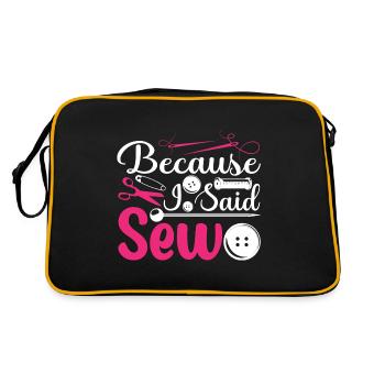 Because I Said Sew Funny Sewing Sewer - Retro Bag - black/gold - Back