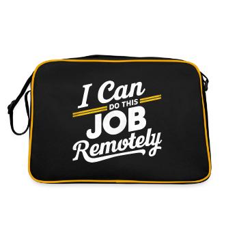 I Can Do This Job Remotely 16 - Retro Tasche - Schwarz/Gold - Hinten