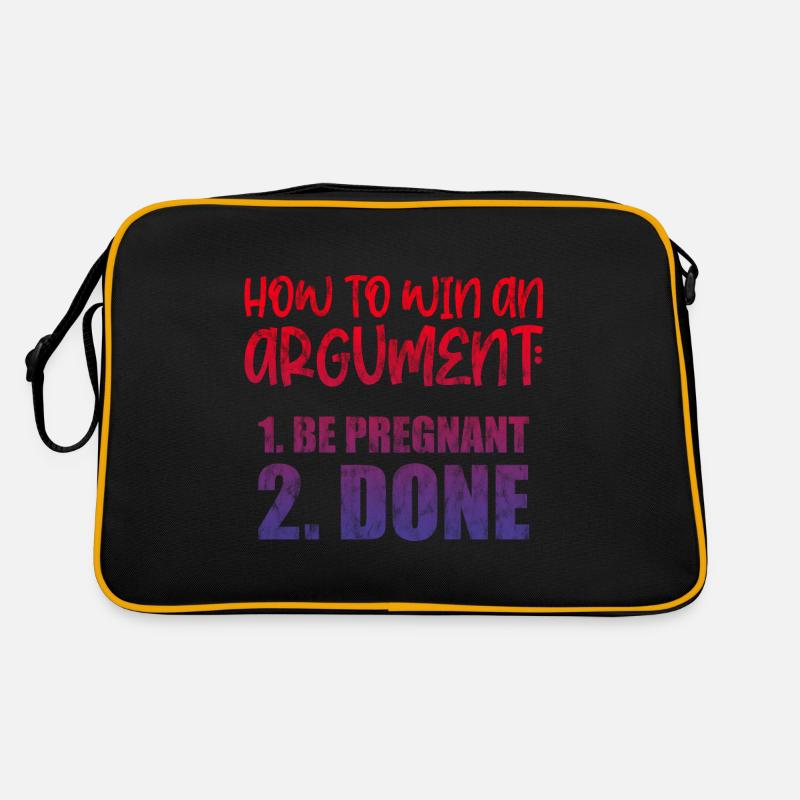 How To Win An Argument, Be Pregnant, Done 3 Retro Tasche