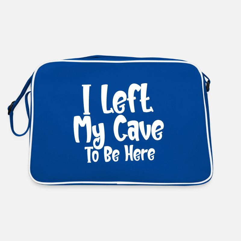 I Left My Cave To Be Here Retro Bag