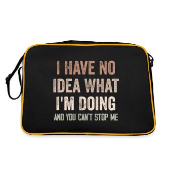 I Have No Idea What I'm Doing - Funny - Sac Retro - noir/or - Dos