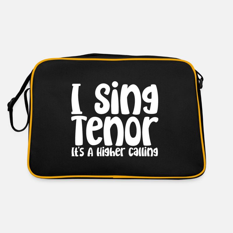 I Sing Tenor, It's A Higher Calling - Retro Tasche - Schwarz/Gold