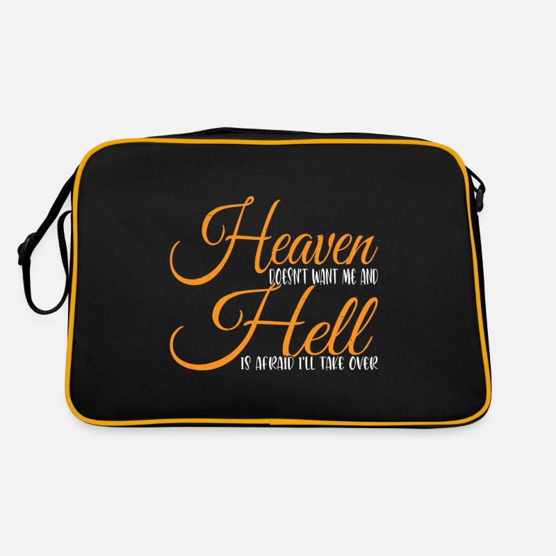 Heaven Doesn't Want Me And Hell Is Afraid 3 Retro Bag