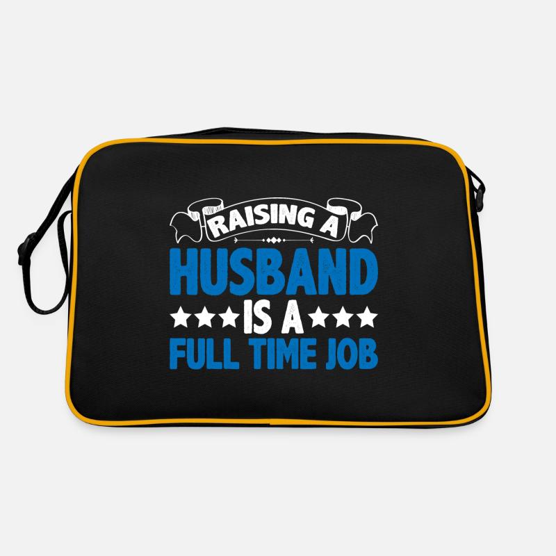 Raising A Husband Is A Full Time Job 2 Retro Bag
