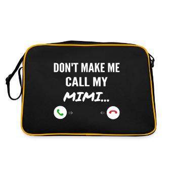 Don't Make Me Call My Mimi - Funny Grandkids - Retro Bag - black/gold - Back