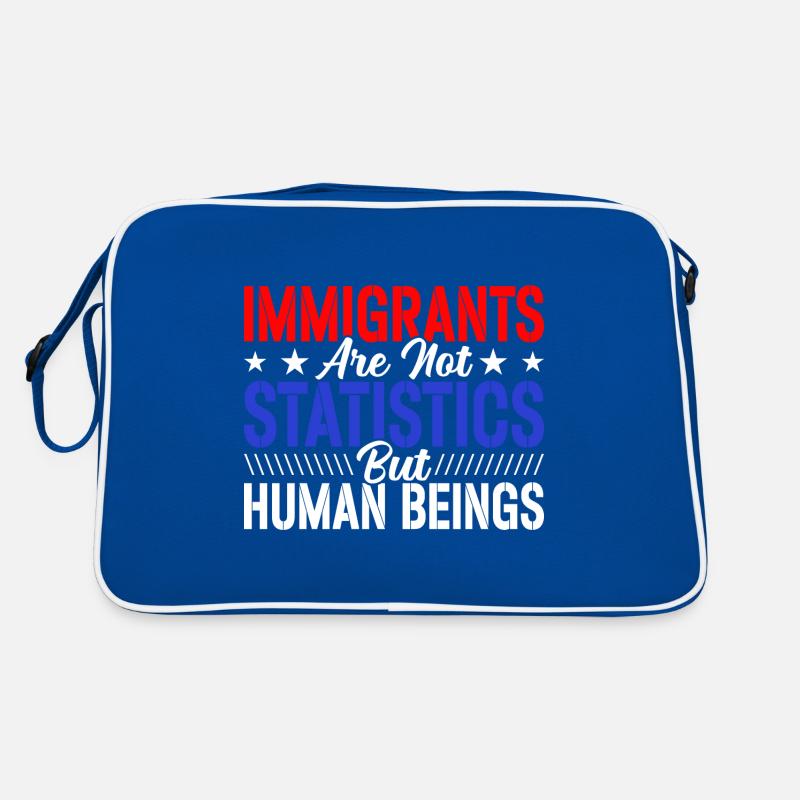 Immigrants Not Statistics Immigration Lovers Retro Bag