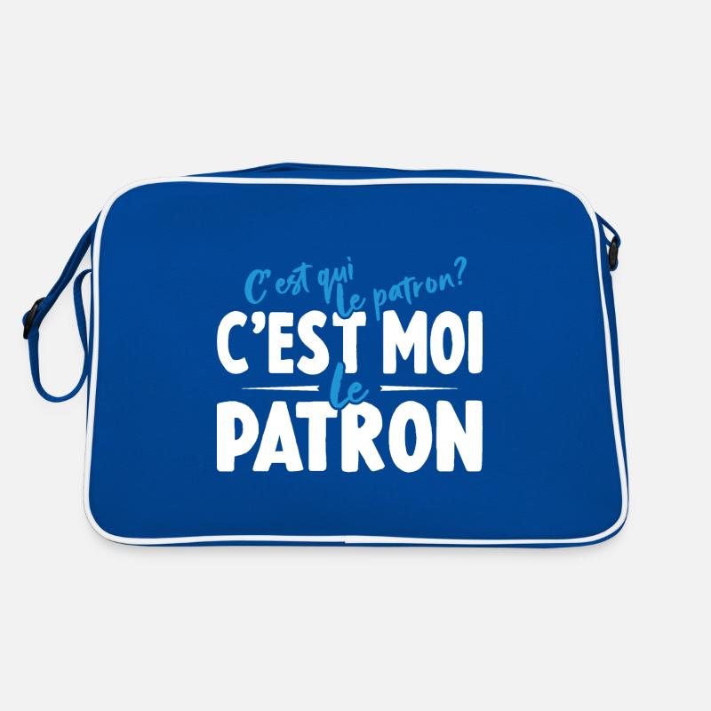 C'est Qui Le Patron C'est Moi Le Patron Sac Retro