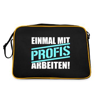 Nur einmal mit Profis arbeiten - Retro Tasche - Schwarz/Gold - Hinten