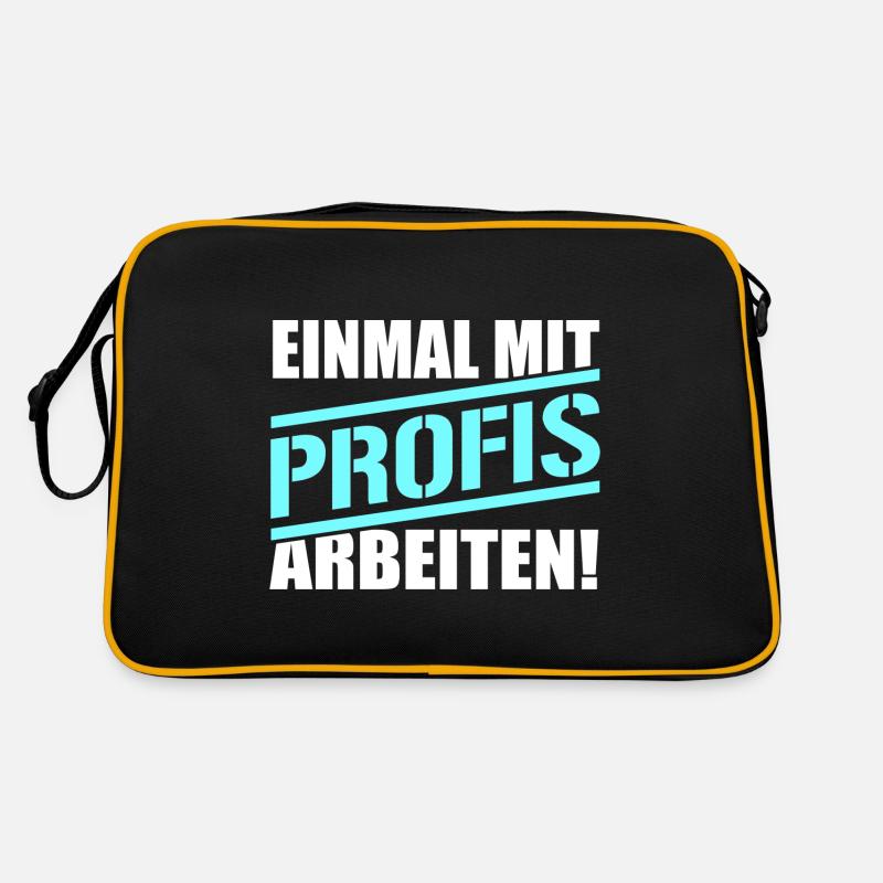 Nur einmal mit Profis arbeiten Retro Tasche