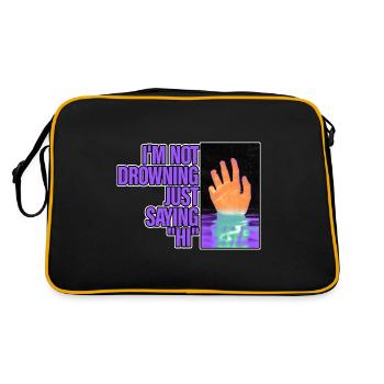 I'm Not Drowning, Just Saying Hi 2 - Retro Bag - black/gold - Back
