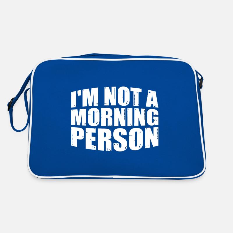 I'm Not A Morning Person 3 Retro Tasche