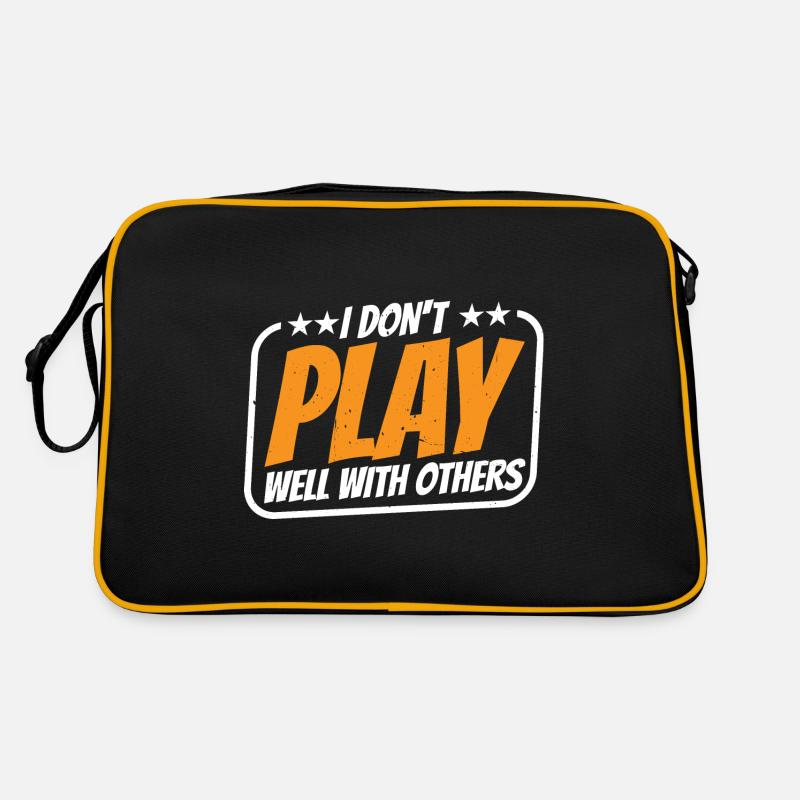 I Don't Play Well With Others 18 Retro Tasche