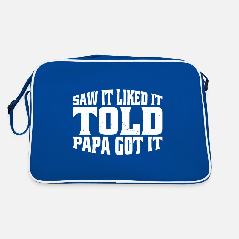 Saw It Liked It Told Papa Got It 15 Retro Tasche