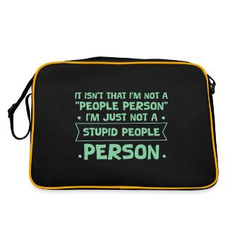 Not a "People Person," Just Not a Stupid Person 4 - Retro Bag - black/gold - Back