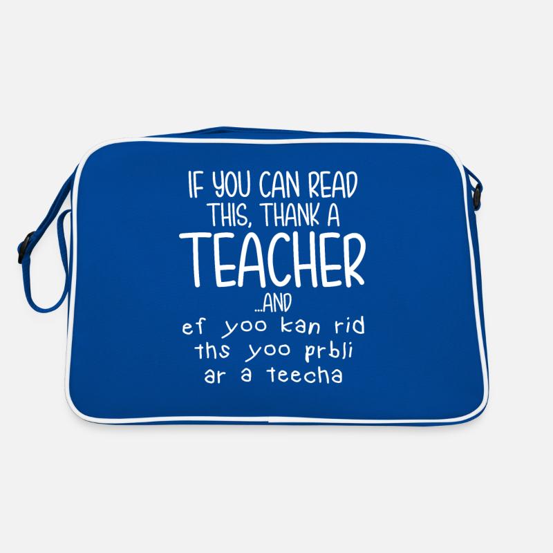 Si vous pouvez lire ceci, vous êtes probablement un enseignant Sac Retro