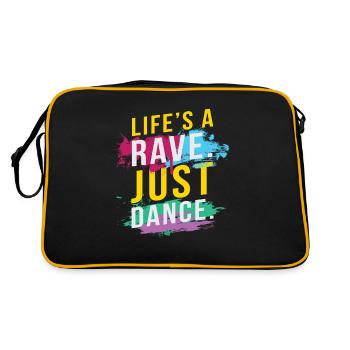 Life´s A Rave Just Dance Music Festival Rave Dj - Sac Retro - noir/or - Dos