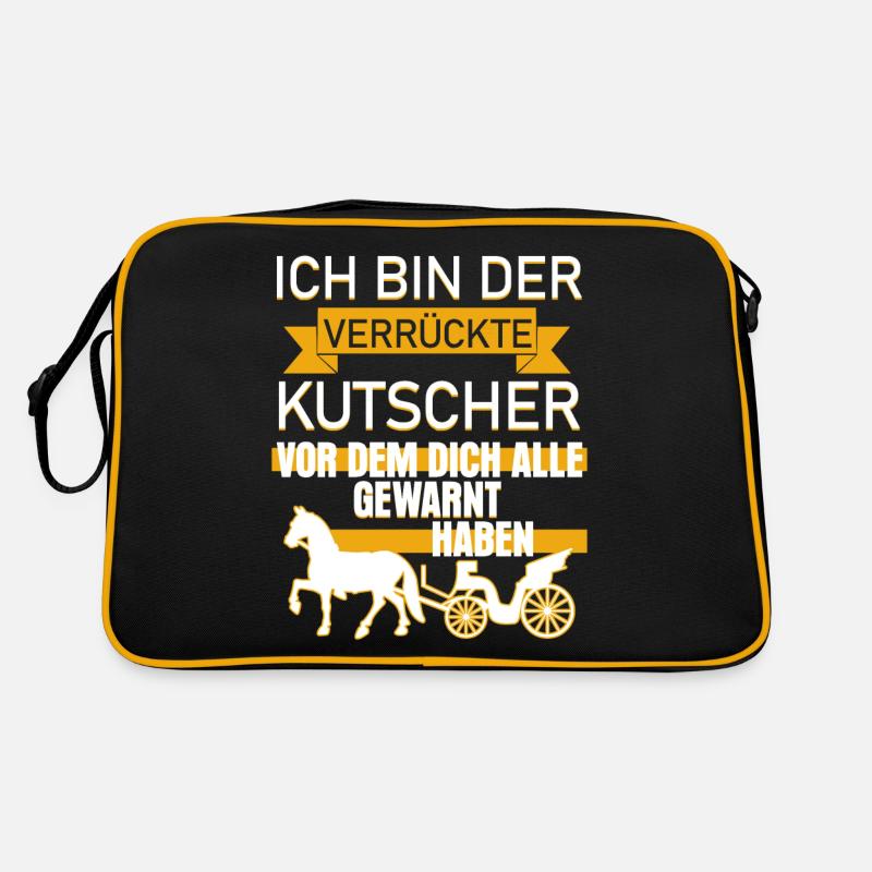 Verrückter Kutscher Spruch lustig Retro Tasche