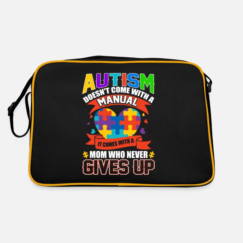 Autism It Comes With A Mom Who Never Gives Up Sac Retro