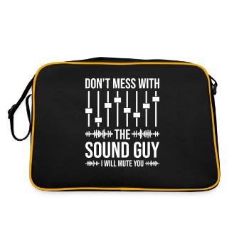 Don't Mess With The Sound Guy, Lustig Sound Engineer - Retro Bag - black/gold - Back