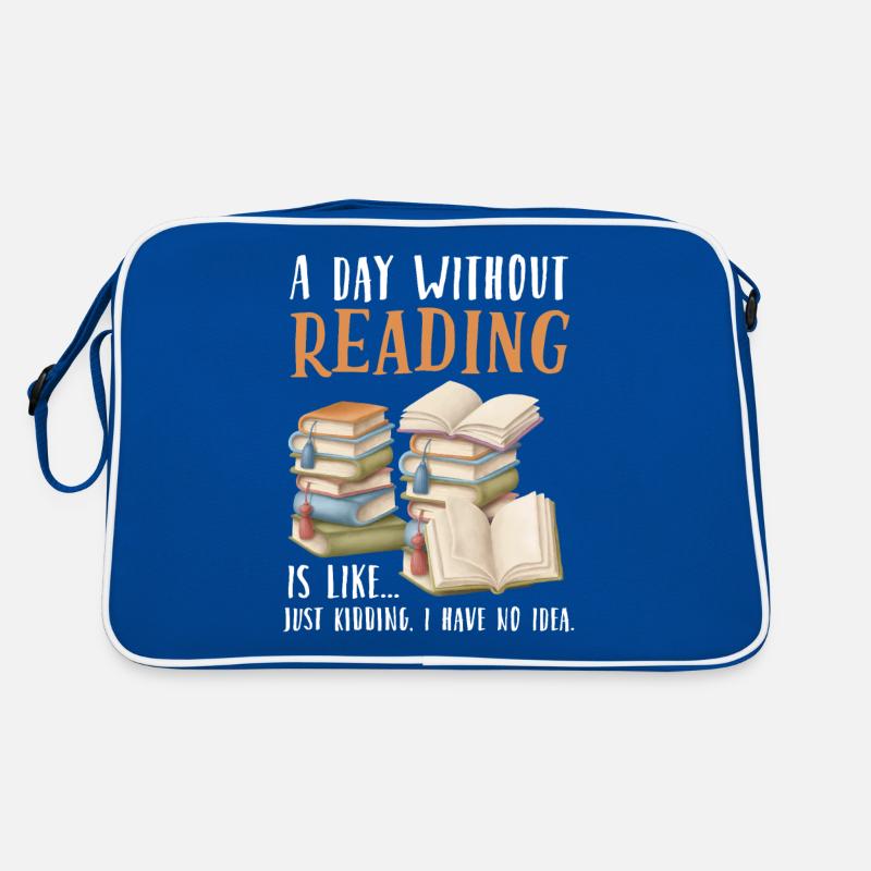 A day without reading is like Geschenk Retro Tasche