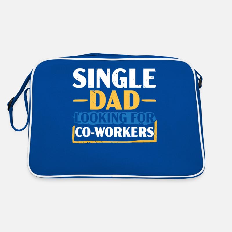 Single Dad sucht Arbeitskollegen Bester Daddy alle Retro Tasche
