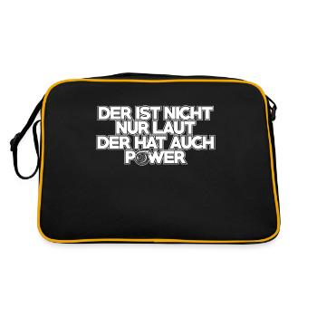 Der ist nicht nur laut der hat auch Power - Retro Tasche - Schwarz/Gold - Hinten