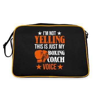 I'm Not Yelling This Is Just My Boxing Coach Voice - Retro Tasche - Schwarz/Gold - Hinten