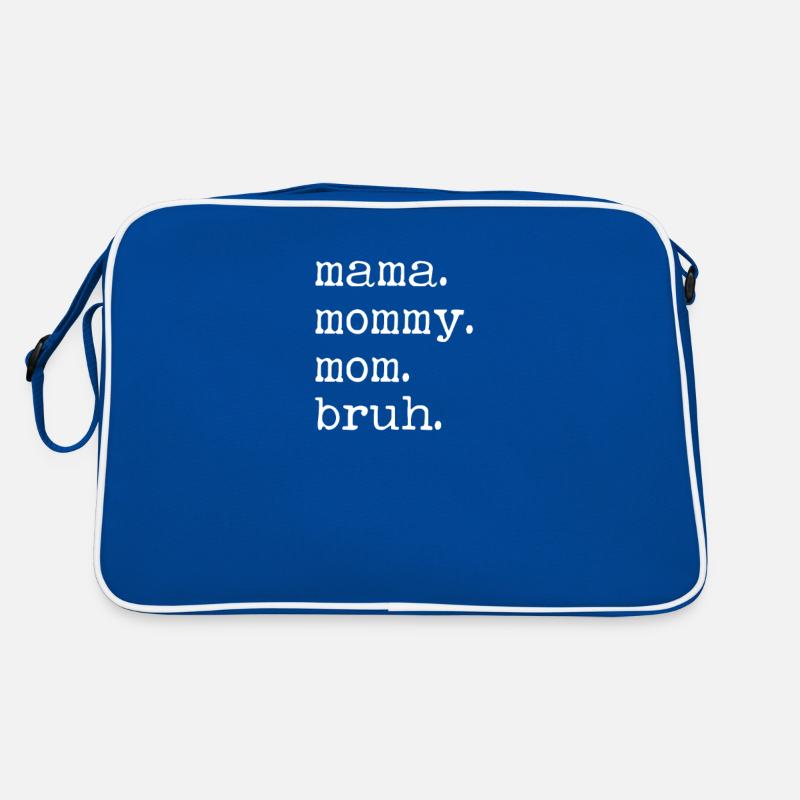 Mama Mommy Mom Bruh - Muttertag Retro Tasche