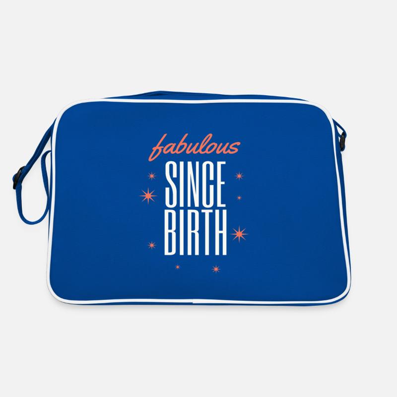 Fabulous since birth Retro Bag