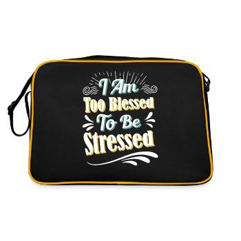 Ich bin zu gesegnet, um gestresst zu sein - Retro Tasche - Schwarz/Gold - Hinten
