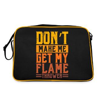 Ne me faites pas faire mes flammes de lance-flammes - Sac Retro - noir/or - Dos