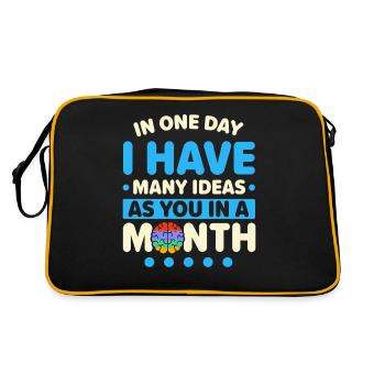En une journée, j’ai autant d’idées que vous avez dans un - Sac Retro - noir/or - Dos