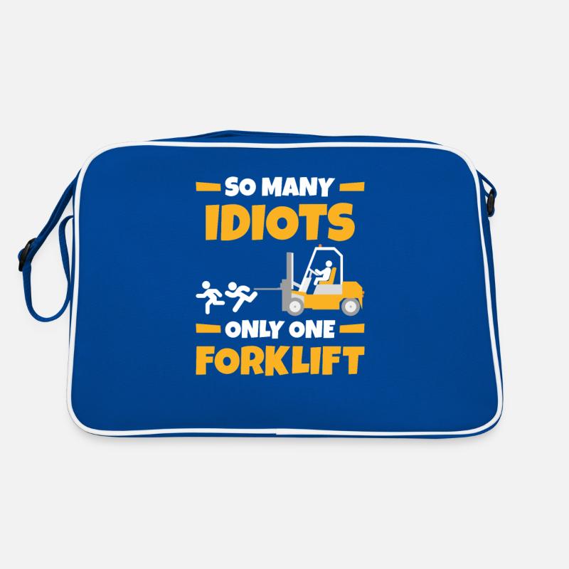 Tant d’idiots qu’un seul chariot élévateur Sac Retro
