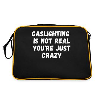 Gaslighting Ist Nicht Real, Du Bist Nur Verrückte - Retro Tasche - Schwarz/Gold - Hinten