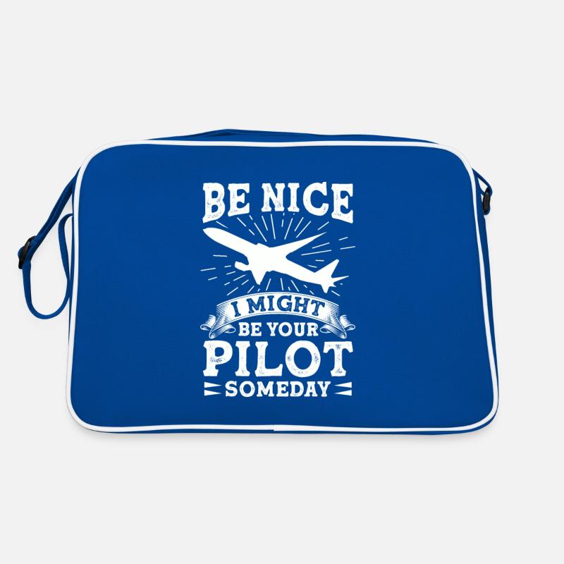 Be nice, one day I'll be your pilot funny Retro Bag