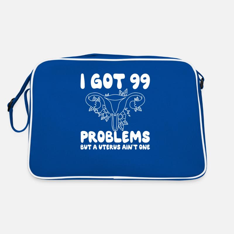 I Got 99 Problems A Uterus Ain't One Hysterektomie Retro Tasche