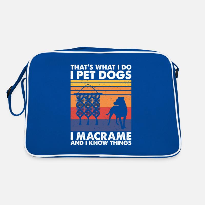 C’est ce que font les chiens de compagnie Macramé & Savoir des choses Sac Retro