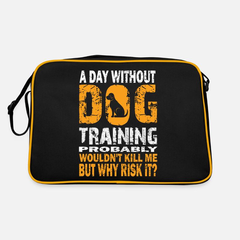 Ein Tag ohne Hundetraining wird dich umbringen Retro Tasche